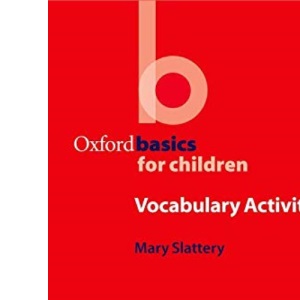 Oxford Basics for Children: Vocabulary Activities