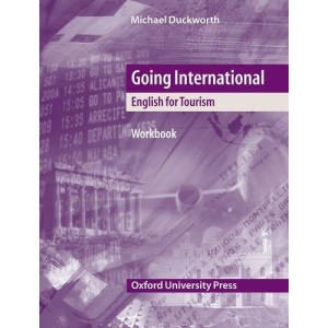 Going International: Workbook: English for Tourism