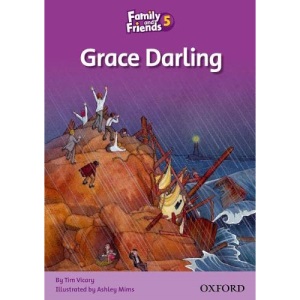 Family and Friends Readers 5: Grace Darling