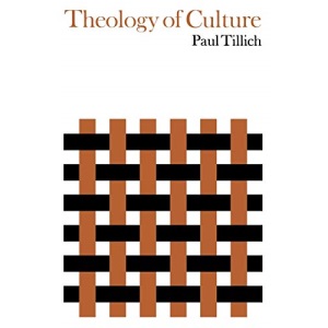 Theology of Culture (Galaxy Books): 124