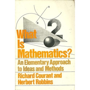 What is Mathematics?: An Elementary Approach to Ideas and Methods (Galaxy Books)