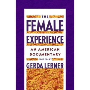 The Female Experience: An American Documentary