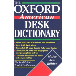 The Oxford American Desk Dictionary (Oxford Desk Reference Series)