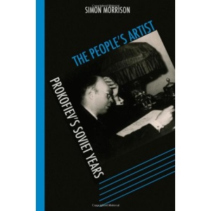 The People's Artist: Prokofiev's Soviet Years