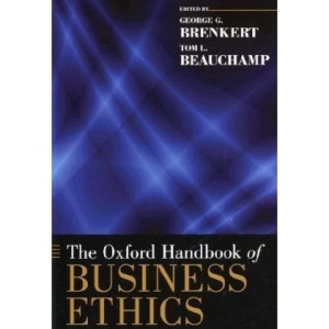 The Oxford Handbook of Business Ethics (Oxford Handbooks in Philosophy)