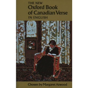 The New Oxford Book of Canadian Verse in English (PBK)