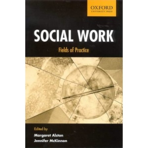 Social Work: Fields of Practice (Clinical Child Psychology Library)