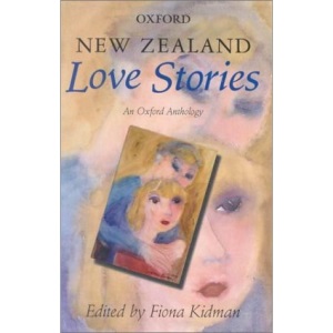 New Zealand Love Stories: An Oxford Anthology
