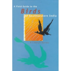 A Field Guide to the Birds of Southwestern India