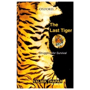 The Last Tiger: Struggling for Survival