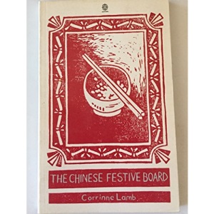 The Chinese Festive Board