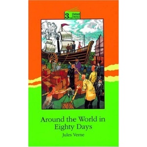 Around the World in Eighty Days: 3100 Headwords (Oxford Progressive English Readers)