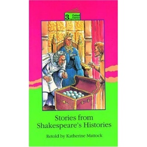 Oxford Progressive English Readers: Grade 3: 3100 Headwords: Stories from Shakespeare's Histories
