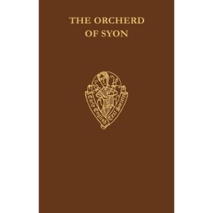 The Orcherd of Syon, vol I, Text: Text Vol 1 (Early English Text Society Original Series)