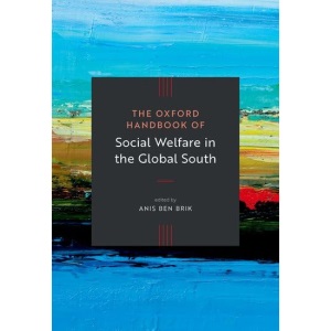 The Oxford Handbook of Social Welfare in the ...