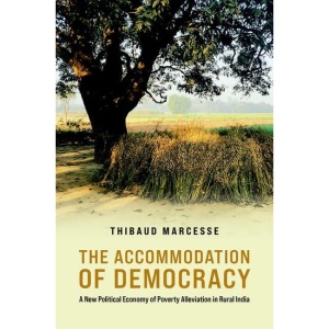 The Accommodation of Democracy: A New Politic...