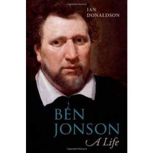 Ben Jonson: A Life