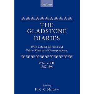 Volume 12: 1887-1891 (The Gladstone Diaries)