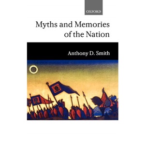 Myths and Memories of the Nation