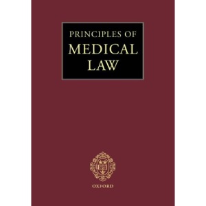 Principles of Medical Law: Second Cumulative Supplement