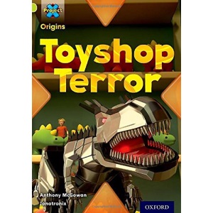 Project X Origins: Lime Book Band, Oxford Level 11: Trapped: Toyshop Terror