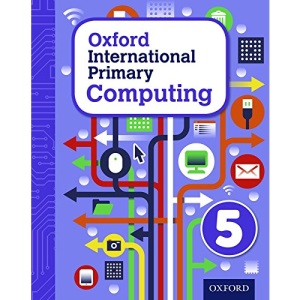 Oxford International Primary Computing: Student Book 5