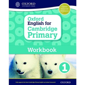 Oxford English for Cambridge Primary Workbook 1 (Op Primary Supplementary Courses)