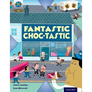 Project X Origins: Brown Book Band, Oxford Level 9: Chocolate: Fantastic Choc-tastic