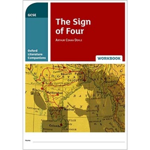 The Sign of Four Workbook: Get Revision with Results (Oxford Literature Companions)