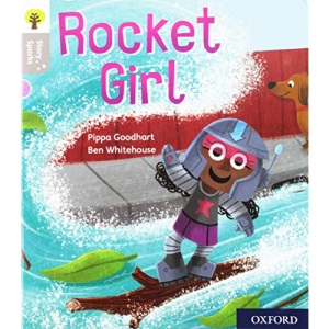Oxford Reading Tree Story Sparks: Oxford Level 1: Rocket Girl