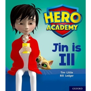 Hero Academy: Oxford Level 1+, Pink Book Band: Jin is Ill