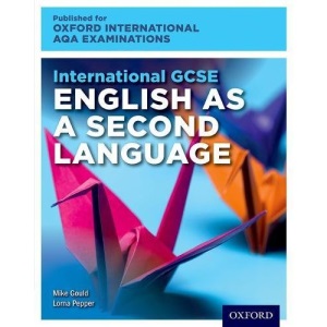 International GCSE English as a Second Language for Oxford International AQA Examinations: Student Book and Audio CD