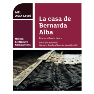 OLC LA CASA DE BERNARDA ALBA: Get Revision with Results (Oxford Literature Companions)