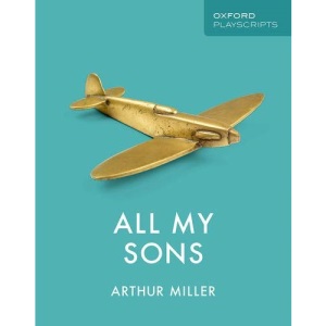 Oxford Playscripts: All My Sons