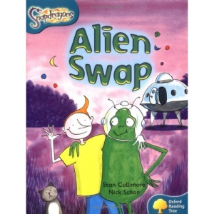 Oxford Reading Tree: Stage 9: Snapdragons: Alien Swap