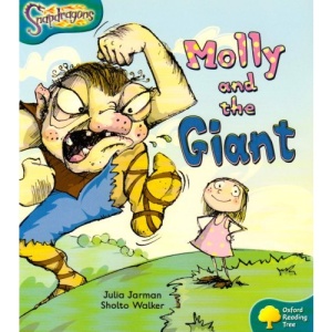Oxford Reading Tree: Stage 9: Snapdragons: Molly and the Giant