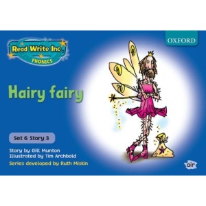 Read Write Inc. Phonics: Blue Set 6 Storybooks: Hairy Fairy