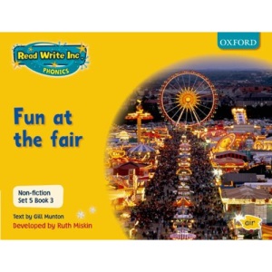 Read Write Inc. Phonics: Non-fiction Set 5 (Yellow): Fun at the fair - Book 3