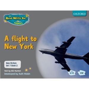 Read Write Inc. Phonics: Non-fiction Set 7 (Grey): A flight to New York - Book 2