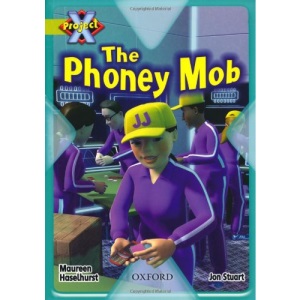 Project X: Masks and Disguises: The Phoney Mob