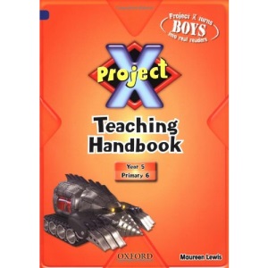 Project X: Year 5/P6: Teaching Handbook (Prokect X)