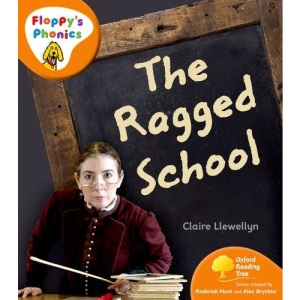 Oxford Reading Tree: Stage 6: Floppy's Phonics Non-Fiction: Ragged School