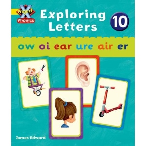 Project X Phonics: Yellow Exploring Letters 10
