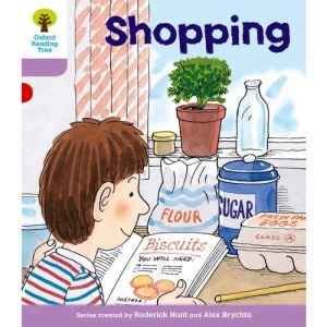 Oxford Reading Tree: Stage 1+: More Patterned Stories: Shopping (Ort More Patterned Stories)