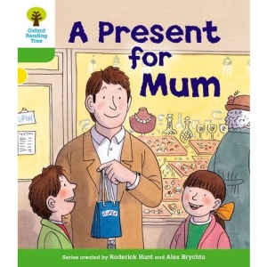 Oxford Reading Tree: Stage 2: First Sentences: A Present for Mum