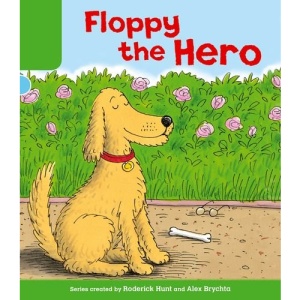 Oxford Reading Tree: Stage 2: More Stories B: Floppy the Hero