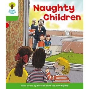 Oxford Reading Tree: Stage 2: Patterned Stories: Naughty Children
