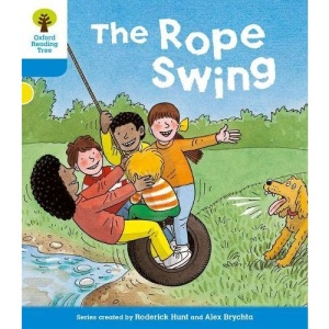 Oxford Reading Tree: Stage 3: Stories: The Rope Swing (Ort Stories)