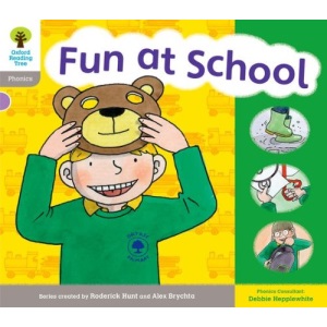 Oxford Reading Tree: Level 1: Floppy's Phonics: Sounds and Letters: Fun At School