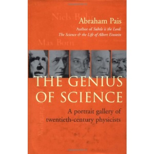 The Genius of Science: A Portrait Gallery of 20th Century Physicists